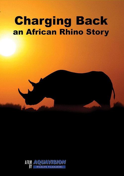 Charging Back: A Rhino Story 1997 official movie poster