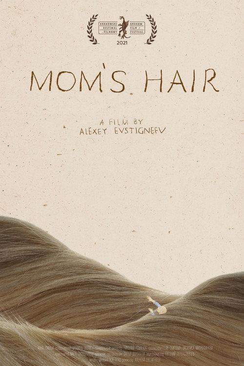 Mom's Hair 2021 official movie poster