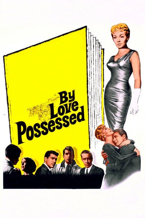 By Love Possessed 1961 official movie poster