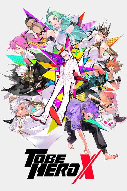 To Be Hero X 2022 official movie poster