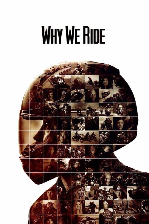 Why We Ride 2013 official movie poster