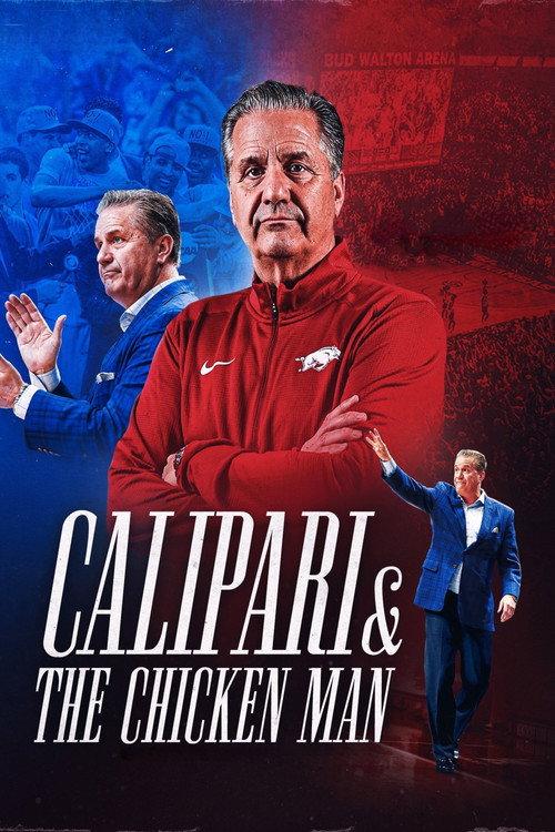 Calipari & The Chicken Man 2024 official movie poster