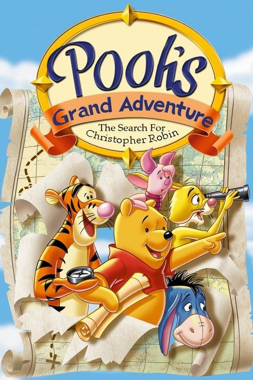 Pooh's Grand Adventure: The Search for Christopher Robin 1997 official movie poster