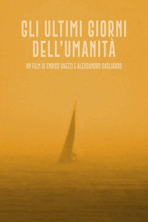 The Last Days of Humanity 2023 official movie poster