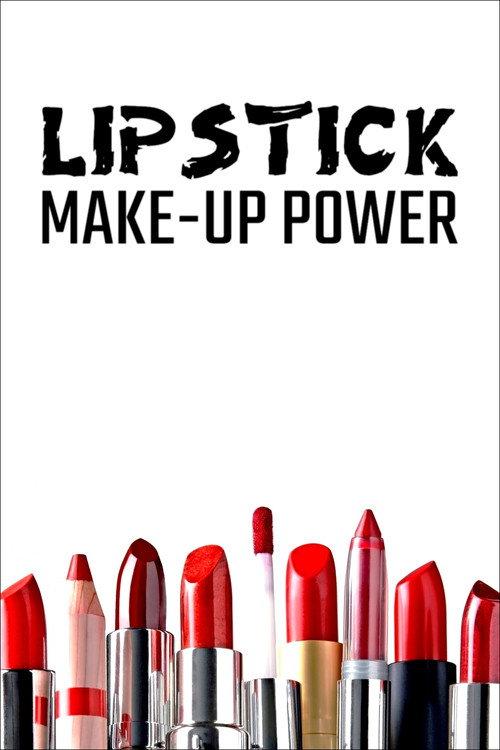 Lipstick: Make-up Power 2022 official movie poster