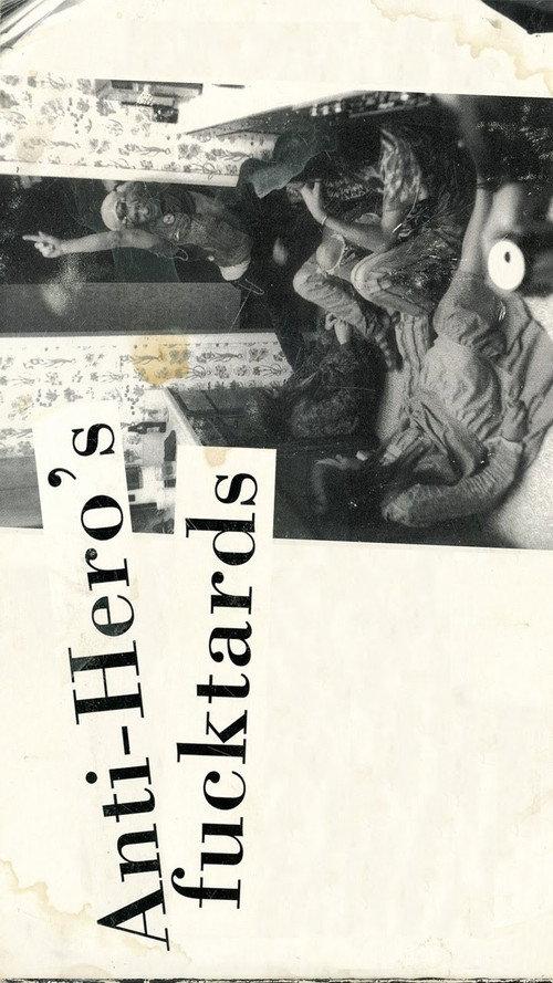 Anti-Hero's Fucktards 1997 official movie poster
