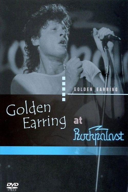 Golden Earring: At Rockpalast 1982 official movie poster