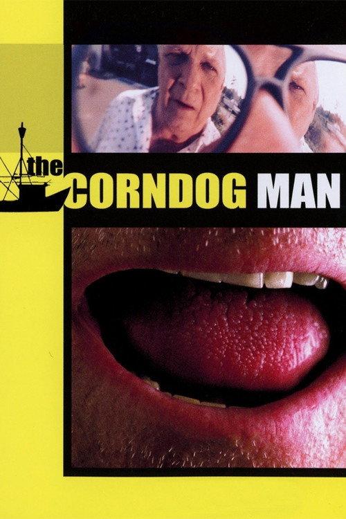 The Corndog Man 1999 official movie poster
