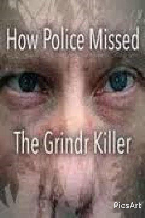 How Police Missed the Grindr Killer 2017 official movie poster