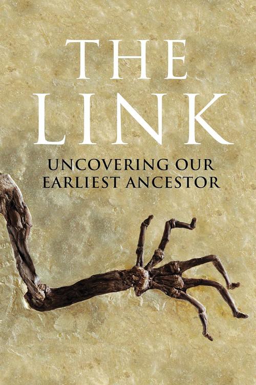 Uncovering Our Earliest Ancestor: The Link 2009 official movie poster