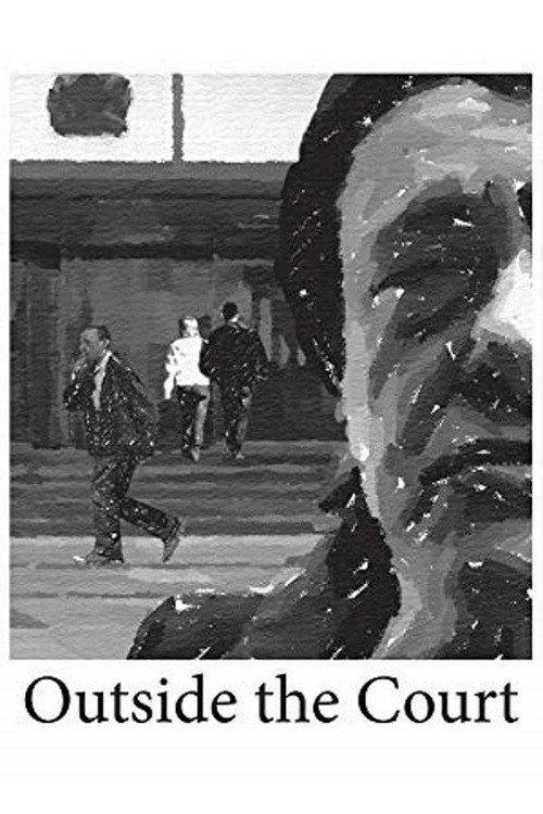 Outside the Court 2011 official movie poster