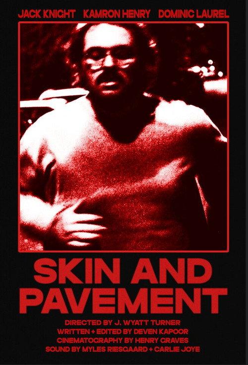Skin and Pavement official movie poster