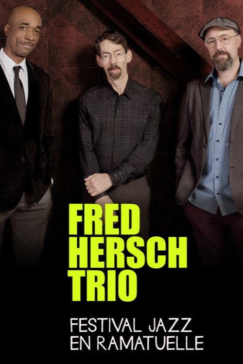 Fred Hersch Trio - Jazz à Ramatuelle - 2018 2022 official movie poster