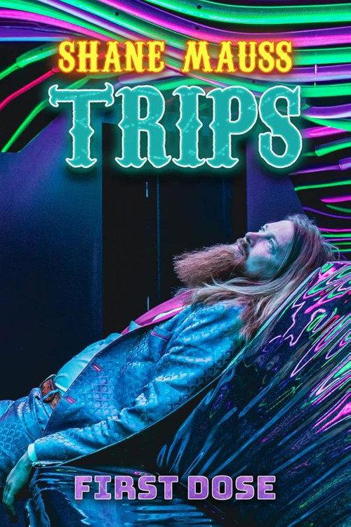 Shane Mauss: Trips: First Dose 2026 official movie poster