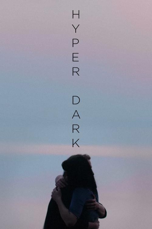 Hyper Dark 2020 official movie poster