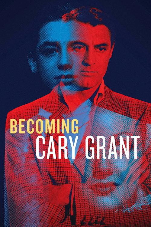 Becoming Cary Grant 2017 official movie poster