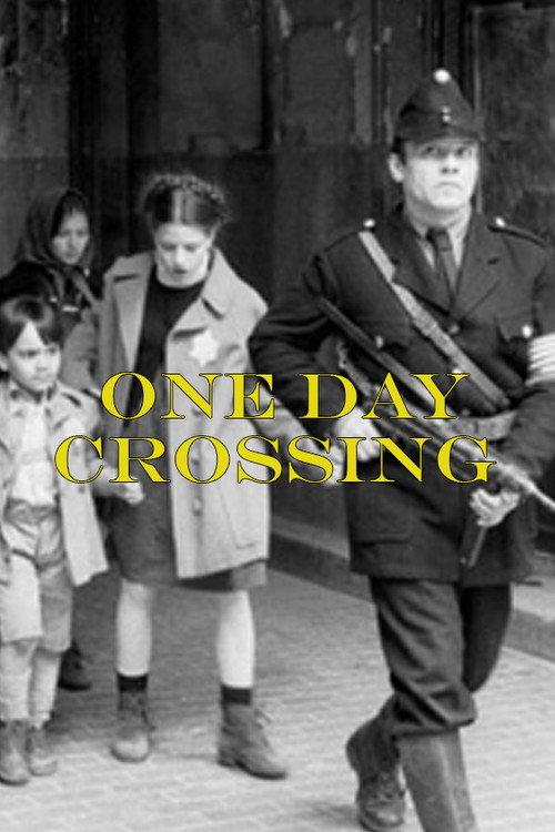 One Day Crossing 2001 official movie poster