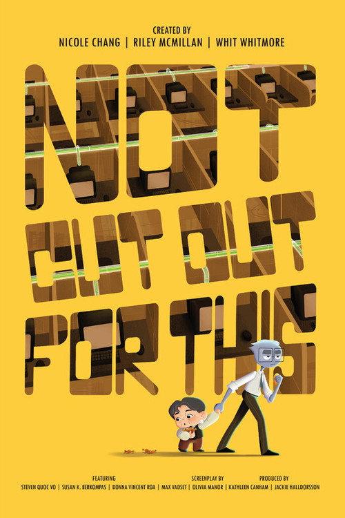 Not Cut Out For This  official movie poster