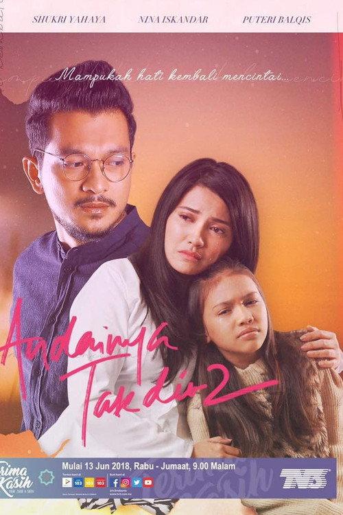 Andainya Takdir 2 2018 official movie poster