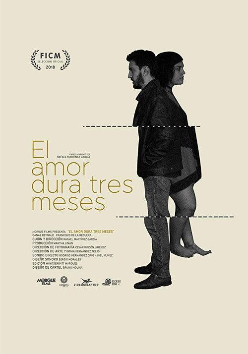 Love Lasts Three Months 2018 official movie poster