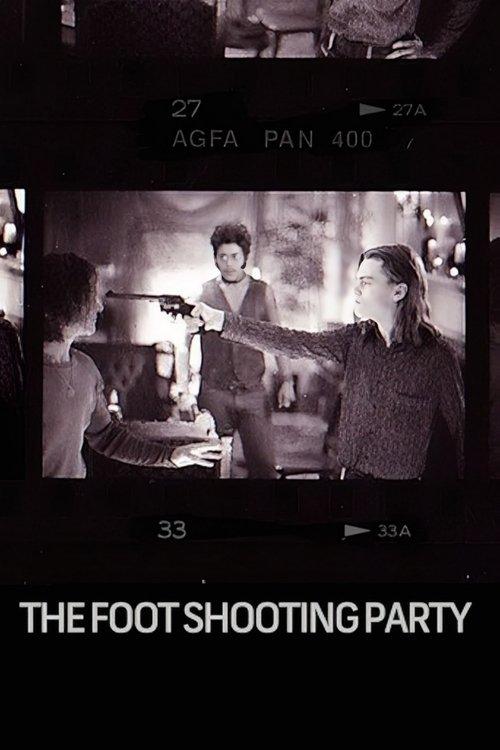 The Foot Shooting Party 1994 official movie poster