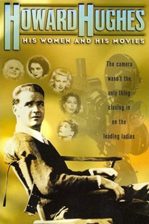 Howard Hughes: His Women and His Movies 2000 official movie poster
