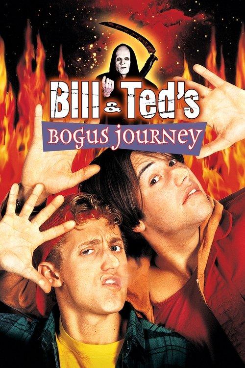 Bill & Ted's Bogus Journey 1991 official movie poster