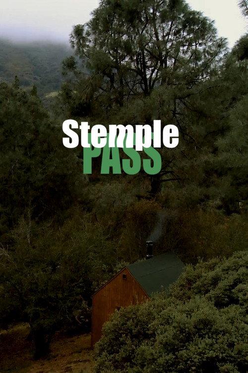 Stemple Pass 2012 official movie poster
