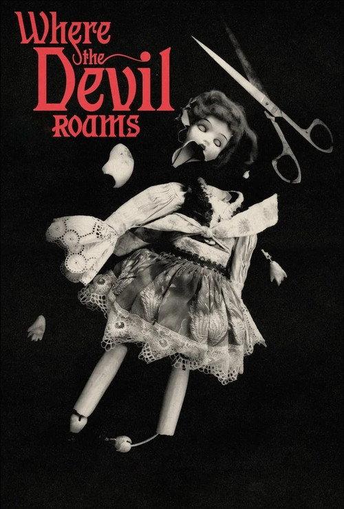 Where the Devil Roams 2023 official movie poster