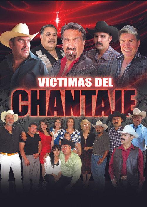 Victimas Del Chantaje 2011 official movie poster