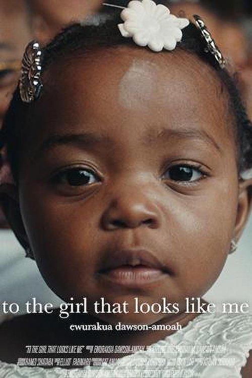 To The Girl That Looks Like Me 2021 official movie poster