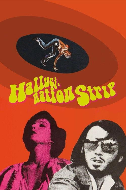 Hallucination Strip 1975 official movie poster