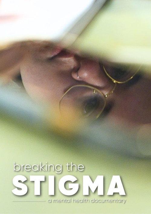 Breaking the Stigma 2023 official movie poster