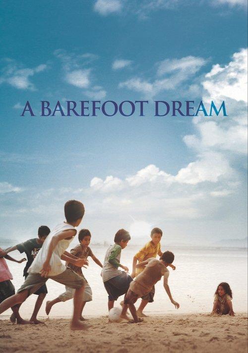 A Barefoot Dream 2010 official movie poster