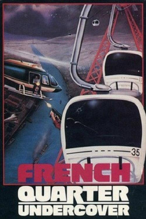French Quarter Undercover 1986 official movie poster