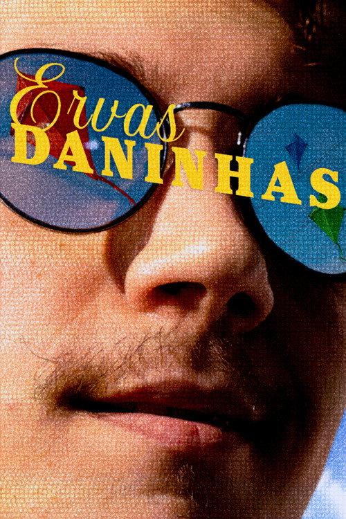 Ervas Daninhas 2024 official movie poster
