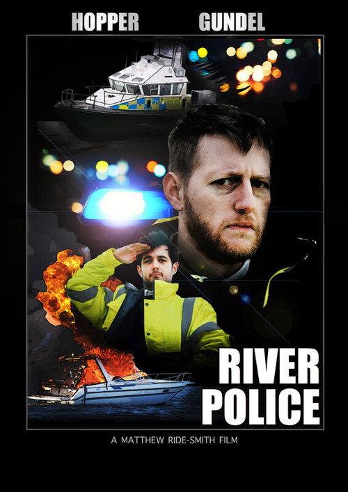 Hopper And Gundel - River Police official movie poster