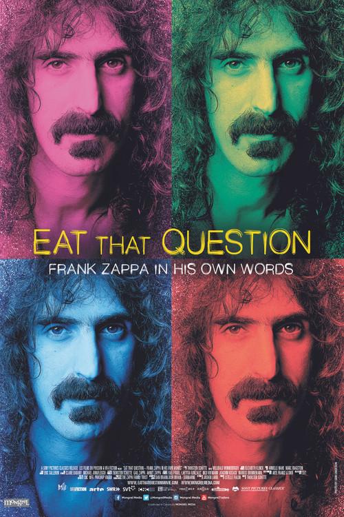 Eat That Question: Frank Zappa in His Own Words 2016 official movie poster