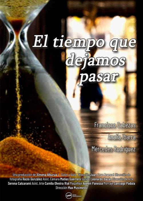 El tiempo que dejamos pasar 2022 official movie poster
