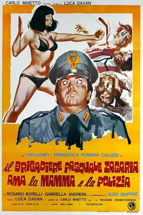 Il brigadiere Pasquale Zagaria ama la mamma e la polizia 1973 official movie poster