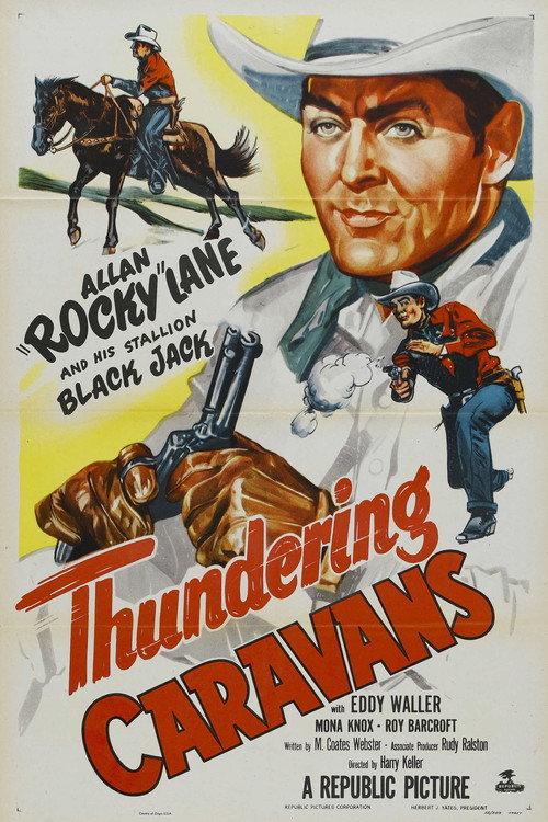 Thundering Caravans 1952 official movie poster