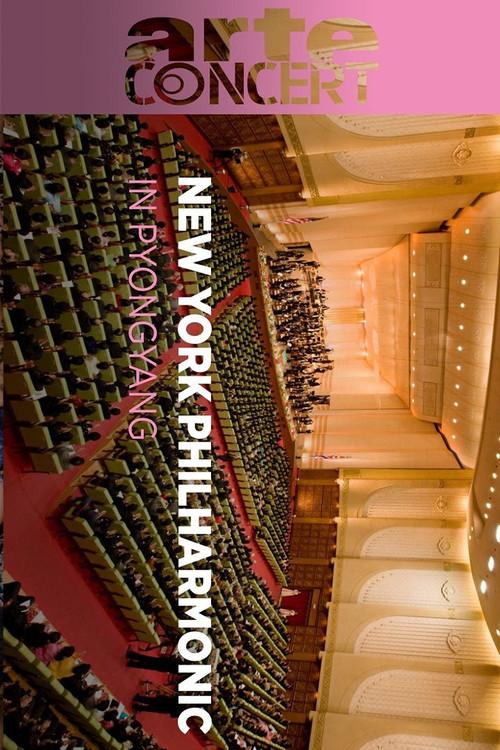 The New York Philharmonic Orchestra in Pyongyang Great moments in music 2025 official movie poster
