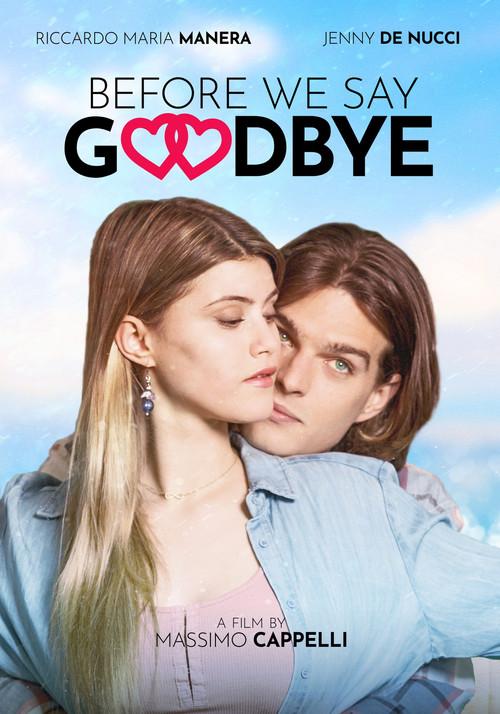 Before We Say Goodbye 2022 official movie poster
