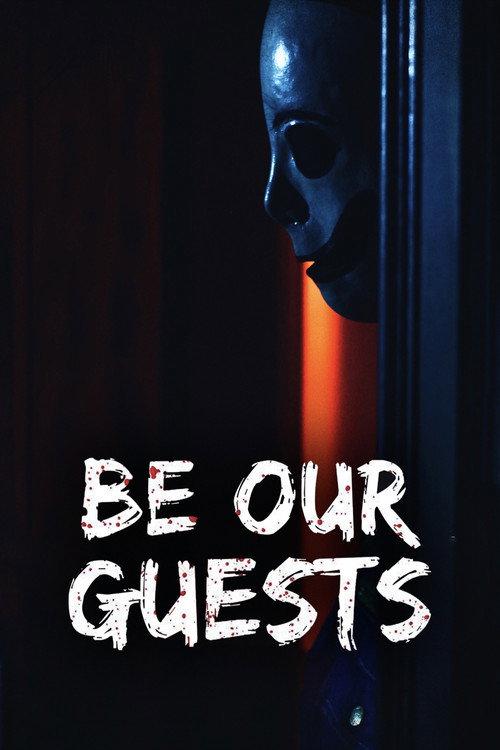 Be Our Guests 2019 official movie poster