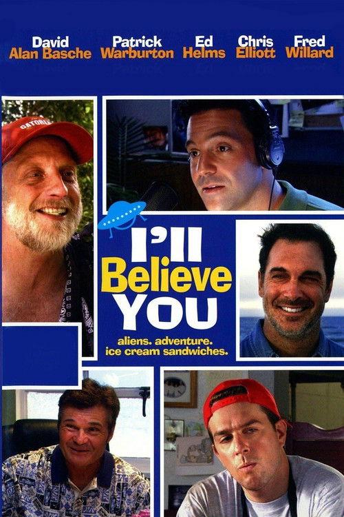 I'll Believe You 2007 official movie poster