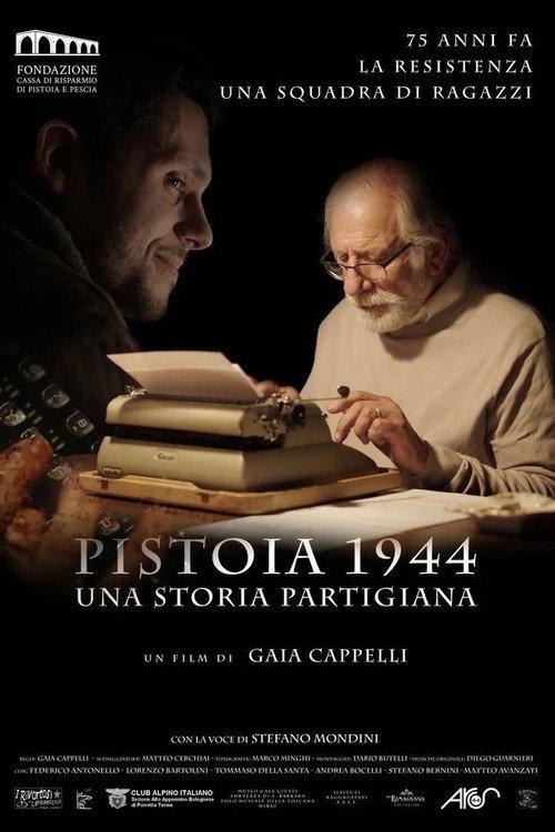 Pistoia 1944 - Una storia partigiana 2019 official movie poster