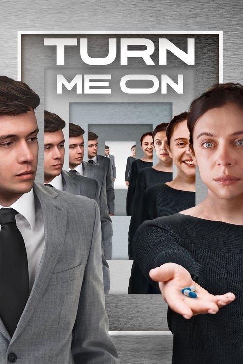 Turn Me On 2024 official movie poster