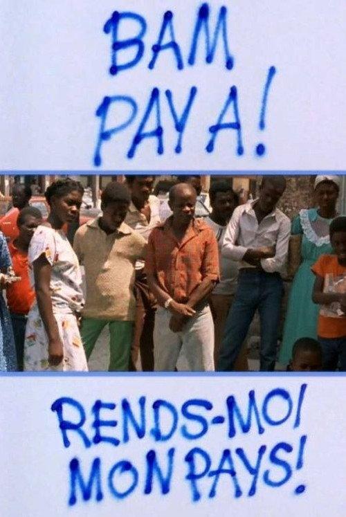 Bam Pay A! – Rends-moi mon pays! 1986 official movie poster