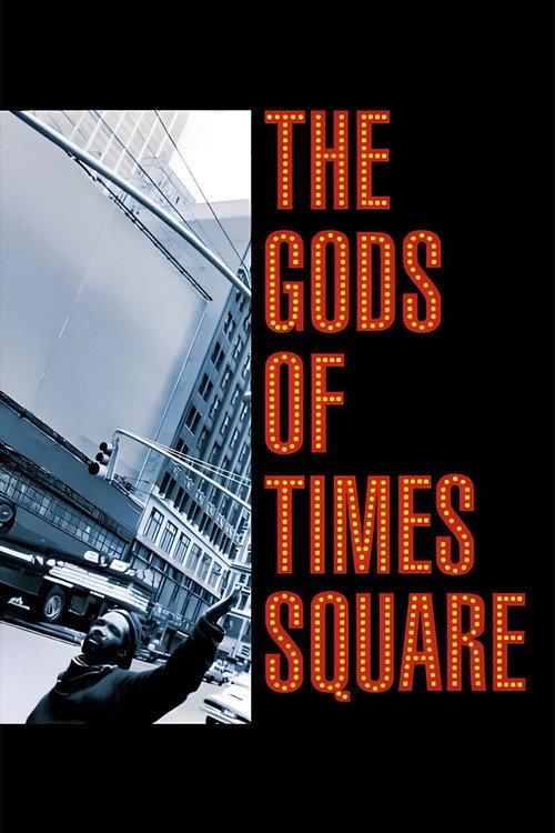 The Gods of Times Square 1999 official movie poster