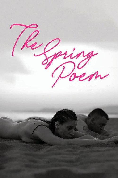 The Spring Poem 2021 official movie poster